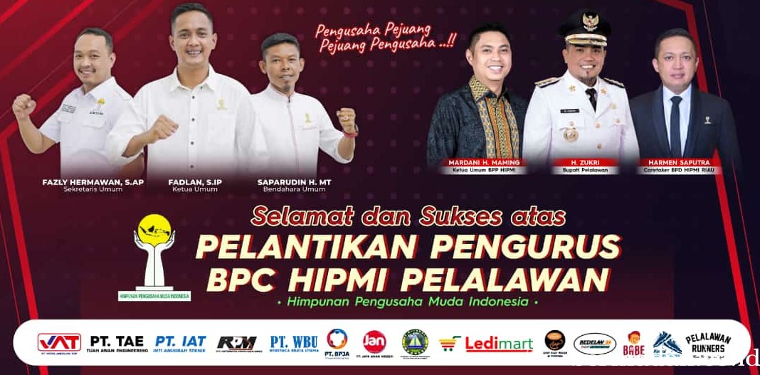 Bupati H Zukri: HIPMI Jadi Motor dan Leader Penggerak Ekonomi Masyarakat