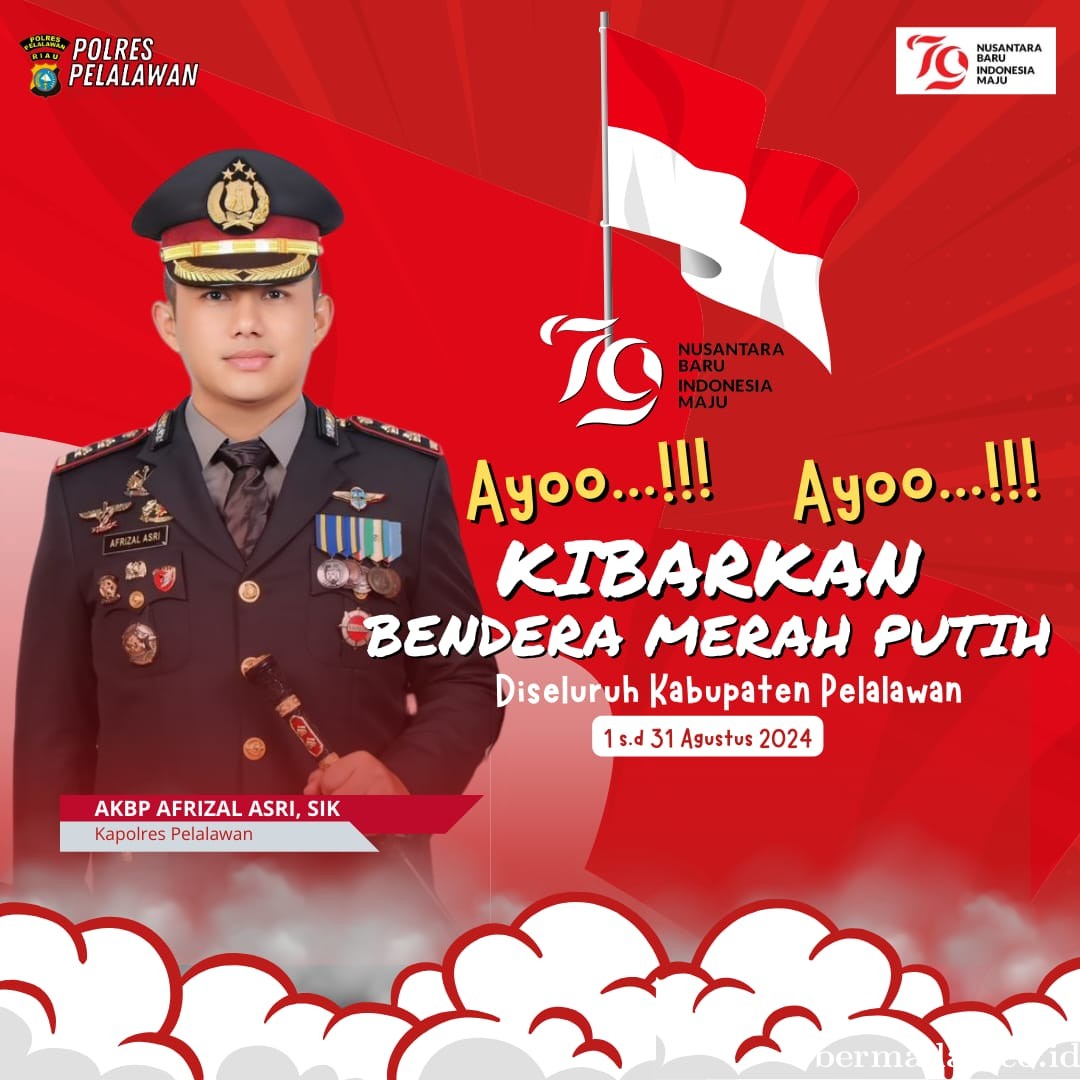 Kapolres Pelalawan Ajak Masyarakat Meriahkan HUT ke-79 RI Kibarkan Bendera